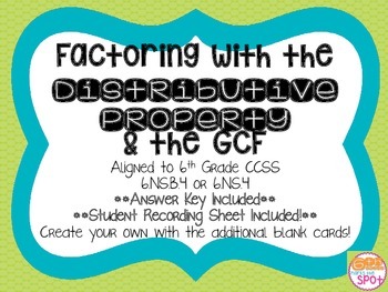 Preview of Factoring with the Distributive Property & the GCF CCSS 6.NS.4 Aligned **
