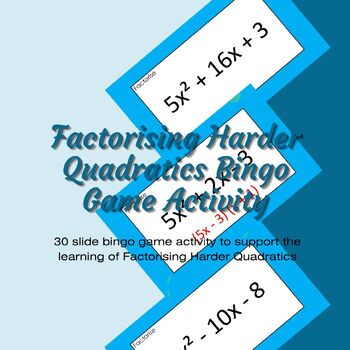 Preview of Factorising Harder Quadratics Maths Bingo Game Activity