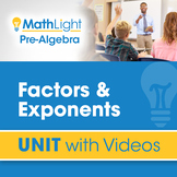Factors & Exponents | Pre Algebra Unit with Videos