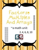 Factors Multiples Arrays Oh MY! Math Packet with Games, Ex