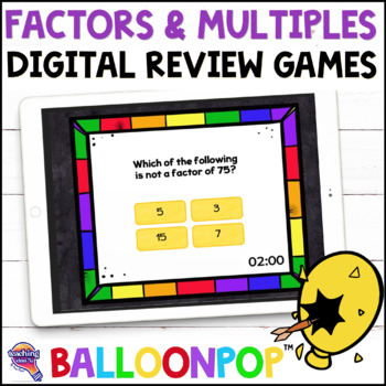 Preview of 4th Grade Factors & Multiples Digital Math Review Games BalloonPop™