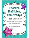 Factors, Multiples, and Arrays Task Cards