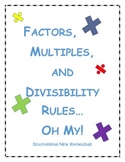 Math - Factors, Multiples, and Divisibility Rules Oh My!