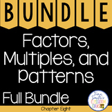 Factors, Multiples, and Patterns Fractions Bundle