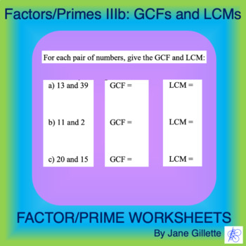 Preview of Factors/Primes IIIb: Greatest Common Factors and Least Common Multiples