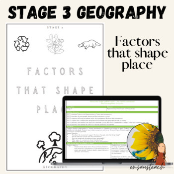 Preview of Factors Shape Place // Stage 3 // Geography Assessment, Program w/ NSW Outcomes