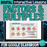 Factors and Multiples 2 Interactive Lessons for Google Classroom