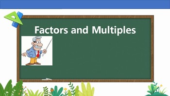 Preview of Factors and Multiples– Explanation