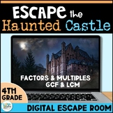Factors and Multiples GCF & LCM Digital Escape Room | Haun