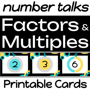 Preview of Factors and Multiples - Prime and Composite: Pattern Number Talks (PRINTABLE)