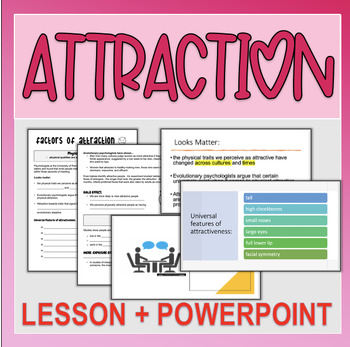 Preview of Factors of Attraction: Sociology, Psychology, & more! Full Lesson