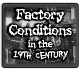 Factory Conditions in the 19th Century! PowerPoint, Simula