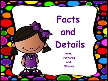 Preview of Facts & Details: PowerPoint, Worksheets, and Anchor Chart
