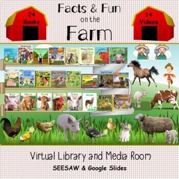 Preview of Facts & Fun on the Farm Virtual Library & Media Room - SEESAW & Google Slides