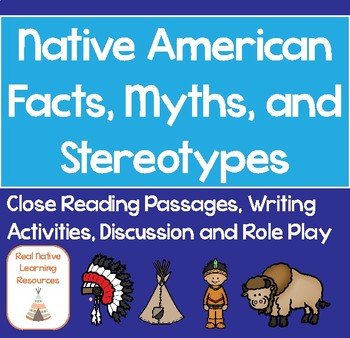 Preview of Facts, Myths, and Stereotypes - Native American ELA Unit