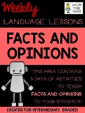 Facts and Opinions - Weekly Language Lessons - Intermediat