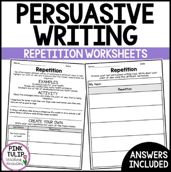 Preview of Repetition - Persuasive Writing Worksheets