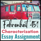 Fahrenheit 451 Characterization Essay Assignment
