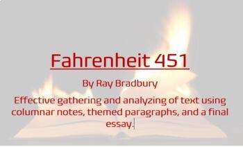 Preview of Fahrenheit 451 - Gathering text, paragraphs, essay package for strong writing