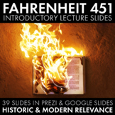 Fahrenheit 451 Introductory Lecture Slides, Bradbury F451, Prezi & Google Slides