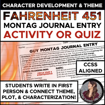 Preview of Fahrenheit 451 Montag Journal Entry Characterization and Theme Activity OR Quiz!