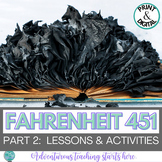 Fahrenheit 451:  Part 2 Lessons, Activities, Close Reading