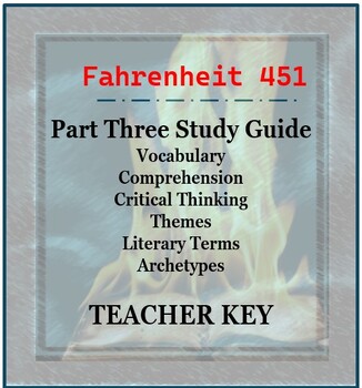 Preview of Fahrenheit 451 Part 3 "Burning Bright" Study Guide with activities, vocab, KEY