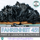 Fahrenheit 451:  Part 3 Lessons, Activities, Close Reading
