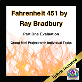 Fahrenheit 451 Part One Evaluation - Group Project