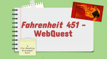 Preview of Fahrenheit 451 Prereading WebQuest