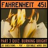 Fahrenheit 451 Quiz (Part 3: Burning Bright)