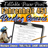 Fahrenheit 451 Quizzes: Editable, 2 Versions for Each Part
