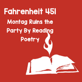 Fahrenheit 451 Reader's Theater - Montag Ruins Mildred's P