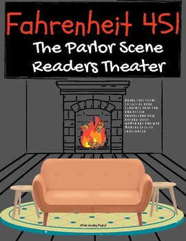 Preview of Fahrenheit 451 Readers Theater The Parlor scene pages 88-99