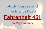 Fahrenheit 451 Study Guides and Tests for 3 parts: w/KEYS for all