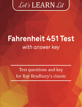 Fahrenheit 451 Test with Key by Let's Learn Lit | TpT