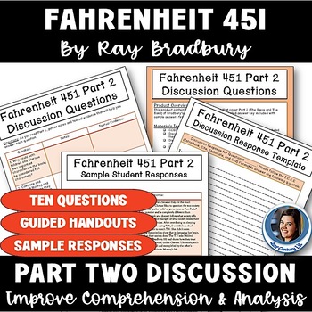 Preview of Fahrenheit 451 by Bradbury Part 2 Discussion - Analysis Questions & Handouts