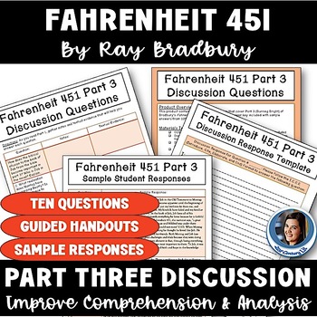 Preview of Fahrenheit 451 by Bradbury Part 3 Discussion - Analysis Questions & Handouts