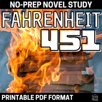 Preview of Fahrenheit 451 Novel Study Unit - No-Prep 6-Week Unit Plan