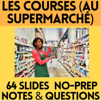Preview of Faire Les Courses | Vocabulaire au Supermarché 