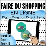 Core French | Digital Drag and Drop Shopping Activity | Di
