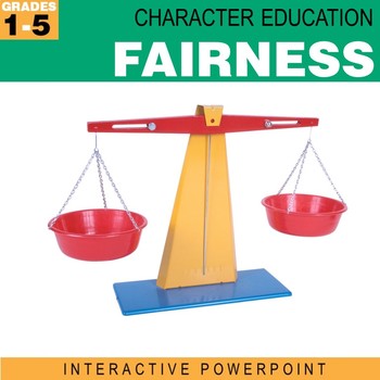 Preview of Fairness | Character Education Interactive Powerpoint