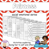 Fairness To Self and Others - Social Emotional Character E