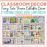 Fairy Tale Classroom Decor Bundle Editable Fairytale Class Decor