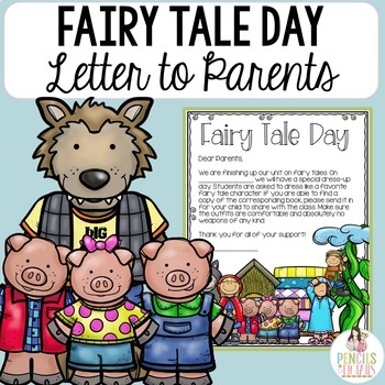 Fairy Tale Day - Free EDITABLE Parent Letter by Pencils to Pigtails