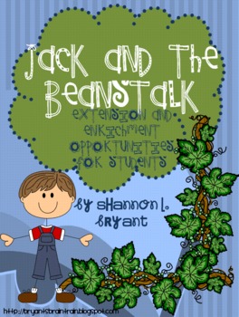 Preview of Fairy Tale Fun--Jack and the Beanstalk Enrichment/Extension Opportunities