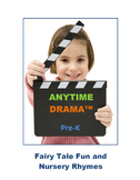 Fairy Tale Fun & Nursery Rhymes, Drama, Imagination, Music