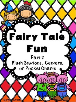 Preview of Fairy Tale Fun Part 2   (20 Math Stations, Centers or Pocket Charts)