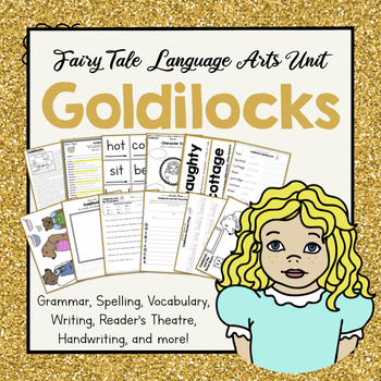 Preview of Fairy Tale Language Arts Unit- Goldilocks and the Three Bears