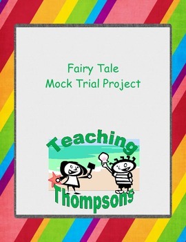 Preview of Fairy Tale Mock Trial Unit: 3 Little Pigs, Red Riding Hood, Peter and the Wolf